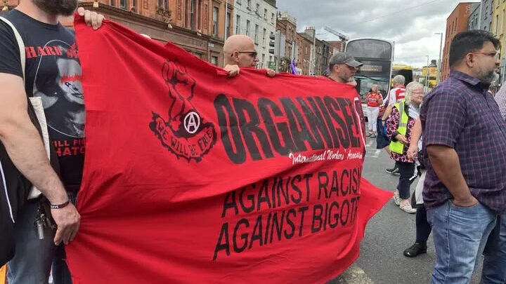 Organise! Declaración de la AIT/IWA en Irlanda sobre la extrema derecha, el fascismo, el racismo y la intolerancia.
