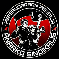 Comunicado de solidaridad de Persaudaraan Pekerja Anarko Sindicalis (PPAS-AIT) sobre la resistencia popular en agosto y septiembre de 2025